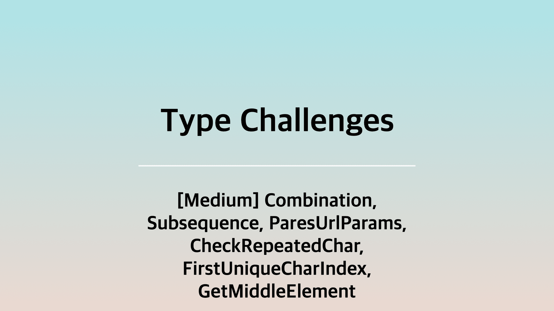 [TS] Type-Challenges 스터디 14주차